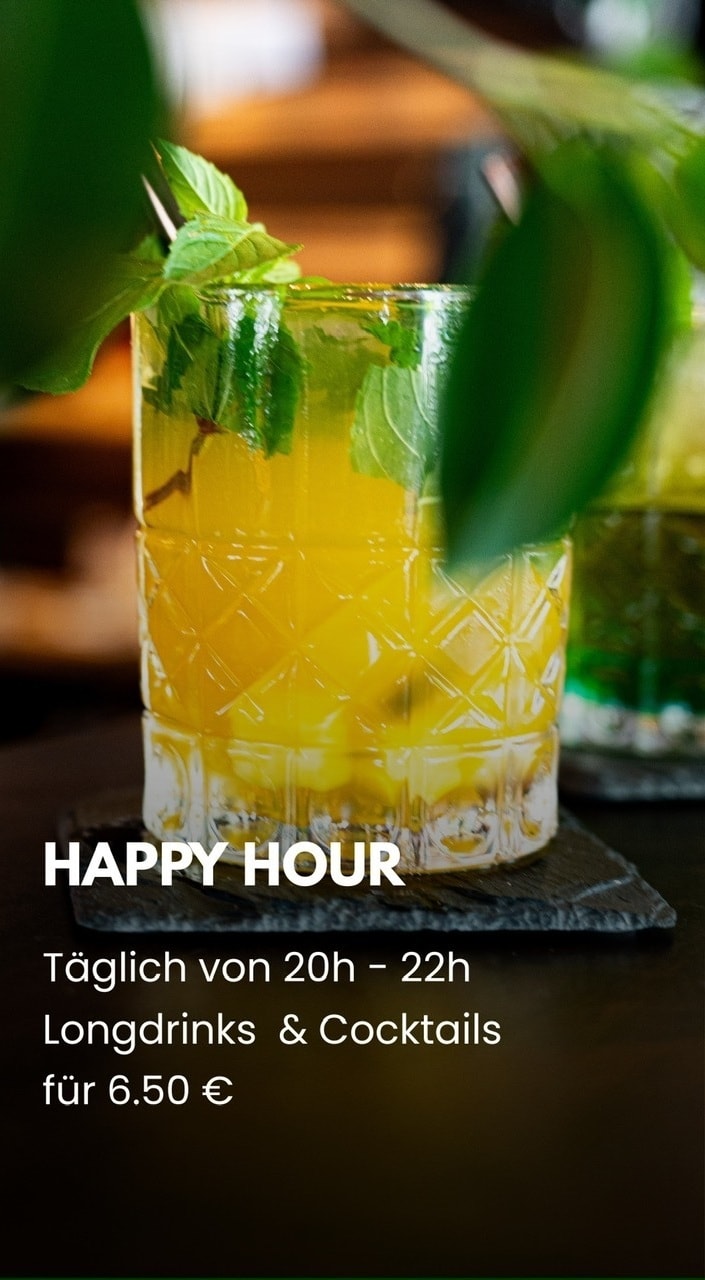 Happy Hour – Täglich von 20h – 22h, Longdrinks & Cocktails für 6,50 €